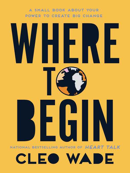 Title details for Where to Begin by Cleo Wade - Wait list